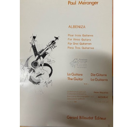 MERANGER Albeniza 3 guitares