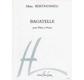 BERTHOMIEU Bagatelle - flûte et piano