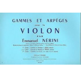 NERINI - Gammes et arpèges 2e Cahier - Violon
