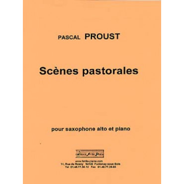 PROUST - Scènes pastorales