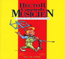 HECTOR - l'apprenti musicien - Vol 2