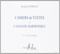 DANDELOT - Cahiers d'analyse harmonique - Vol 2