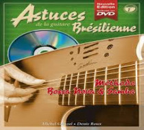 ASTUCES de la guitare Brésilienne  Vol 1