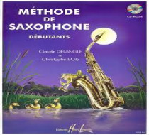 DELANGLE et BOIS - Méthode de Saxophone 