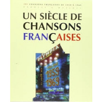 UN SIECLE DE CHANSONS FRANCAISES 1959 - 1969