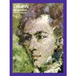 CHOPIN   HIS GREATEST