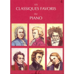 Les Classiques Favoris du Piano - Vol 4