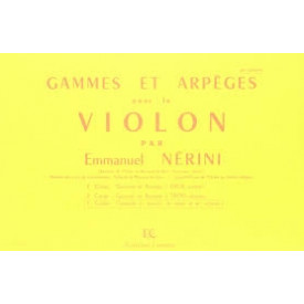 NERINI - Gammes et arpèges 3e Cahier - Violon