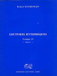 SOUBEYRAN lectures rythmiques vol IV