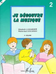 LAMARQUE - Je découvre la musique vol2