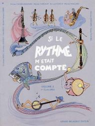 Si le rythme m'était compté - Vol 2