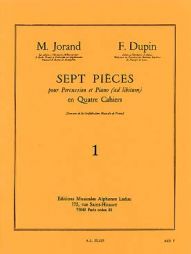 Jorand-dupin 7 pièces percussion et piano