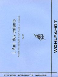 WOHLFAHRT - l'ami des enfants op87- 4 mains