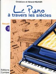 MEUNIER le piano à travers les siècles