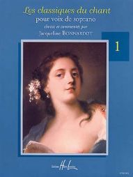 BONNARDOT - classiques du chant -Soprano - Vol 1