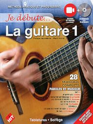 JE DEBUTE LA GUITARE VOL 1 + CD et Vidéos