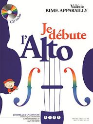 BIME - APPARAILLY - Je débute l'Alto - Vol 1