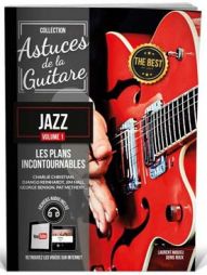 ASTUCES de la guitare JAZZ- Vol 1