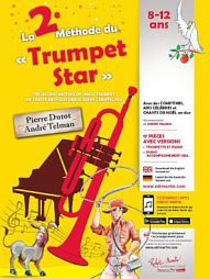 La 2e Méthode du " Trumpet Star "