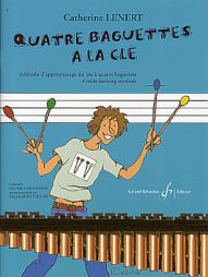 LENERT - Quatre baguettes à la clè