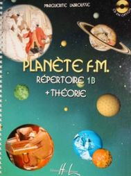 LABROUSSE - Plan̬ète FM. vol 1B Répertoire + Théorie