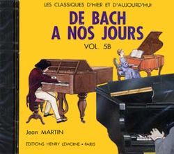 DE BACH A NOS JOURS - 5B - CD