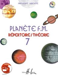 LABROUSSE - Plan̬ète FM. vol 7 Répertoire + Théorie