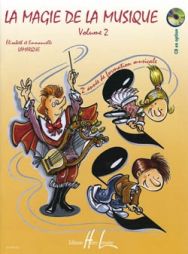 LAMARQUE/GOUDARD - La magie de la musique - Vol 2