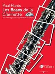 HARRIS Paul - Les bases de la clarinette