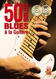 50 Solos blues à la guitare