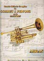 ARBAN - Méthode complète de cornet à pistons