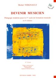 VERGNAULT - Devenir musicien - Vol 4
