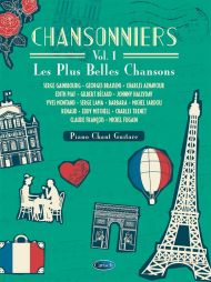 Chansonniers - Vol 1 - Les plus belles chansons