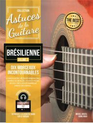 Astuces de la guitare Brésilienne  Vol 3