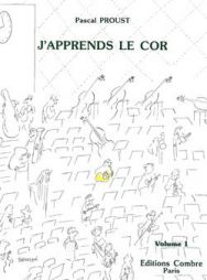 P. PROUST j'apprends le cor vol 1