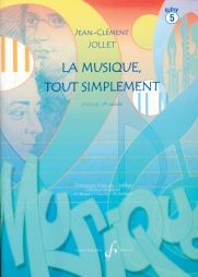 JOLLET - La musique tout simplement - Vol 5