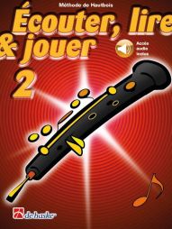 Ecouter, lire et jouer - Hautbois vol 2