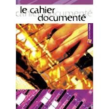 FUZEAU - Le cahier documenté