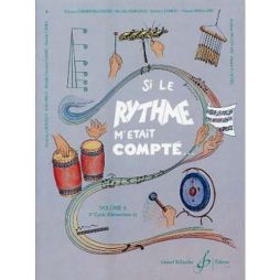 Si le rythme m'était compté - Vol 6