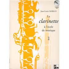 MARGO la clarinette à l'école de musique vol 1