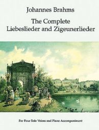 BRAHMS the complete liebeslieder and Zigeunerlieder
