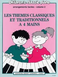 Les thèmes classiques et traditionnels à 4 mains - Vol 2