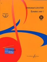GAULTIER Ecoutez voir! vol 2 + CD