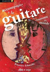 accompagner à la guitare - chansons du monde