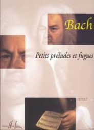 BACH -  Petits préludes et fugues