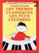 Les thèmes classiques les plus célèbres - Vol 2