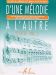 LAMARQUE/GOUDARD - D'une mélodie à l'autre - Vol 2