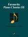 Favourite Piano Classics 3