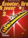 Ecouter, lire et jouer - Flûte traversière 2