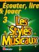 Ecouter lire et jouer les styles musicaux saxo